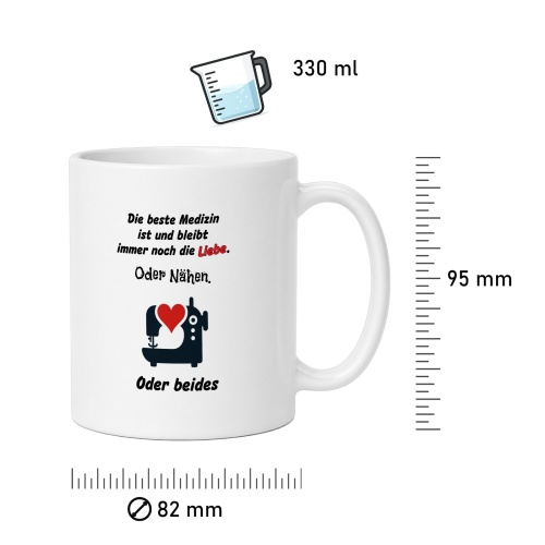 Tasse »Die beste Medizin ist Liebe. Oder Nähen. Oder beides«