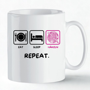 Tasse "Eat - Sleep - Häkeln"