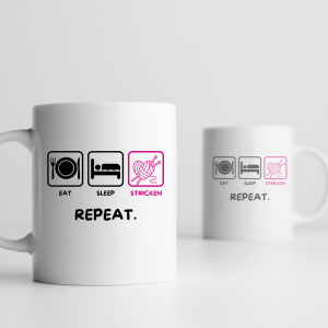 Tasse "Eat - Sleep - Stricken"