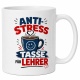 Tasse »Anti-Stress-Tasse für Lehrer«