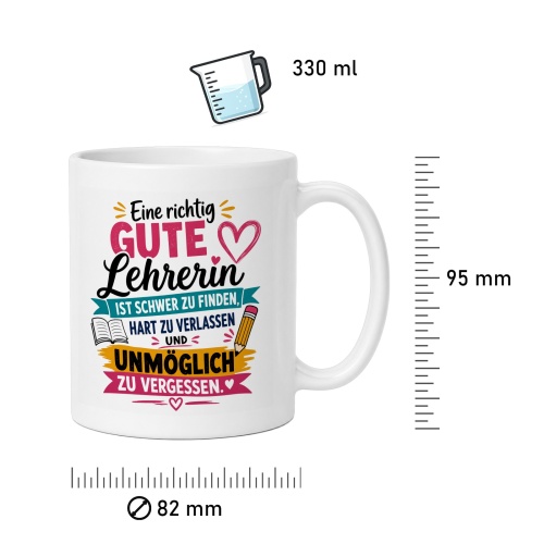 Tasse »Eine richtig gute Lehrerin«