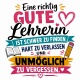 Tasse »Eine richtig gute Lehrerin«