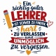 Tasse »Ein richtig guter Lehrer ist schwer zu finden«