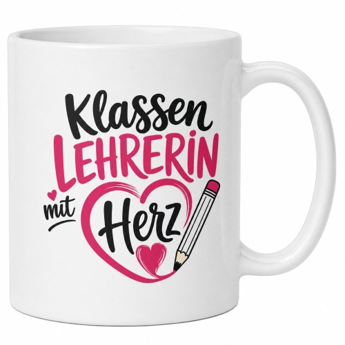 Tasse »Klassenlehrerin mit Herz«