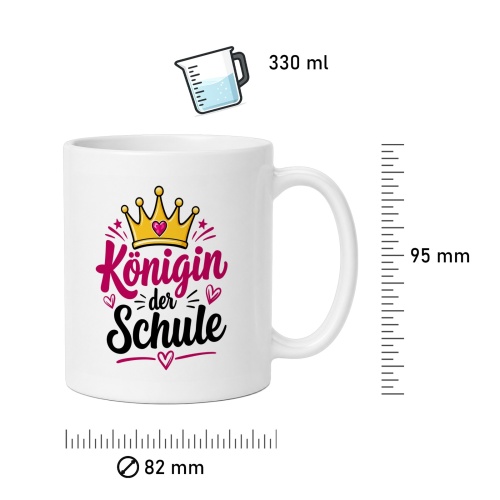 Tasse »Königin der Schule«