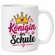 Tasse »Königin der Schule«