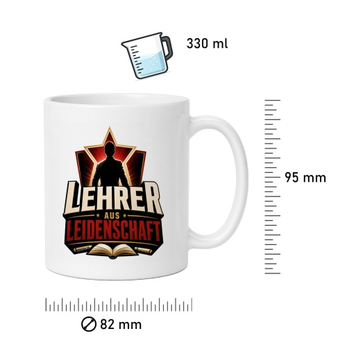 Tasse »Lehrer aus Leidenschaft«