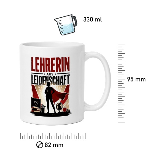 Tasse »Lehrerin aus Leidenschaft«