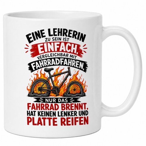 Tasse »Eine Lehrerin zu sein ist einfach«