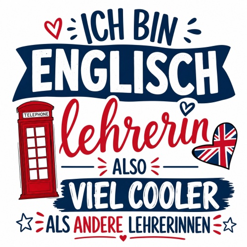 Tasse »Ich bin Englischlehrerin, also viel cooler«