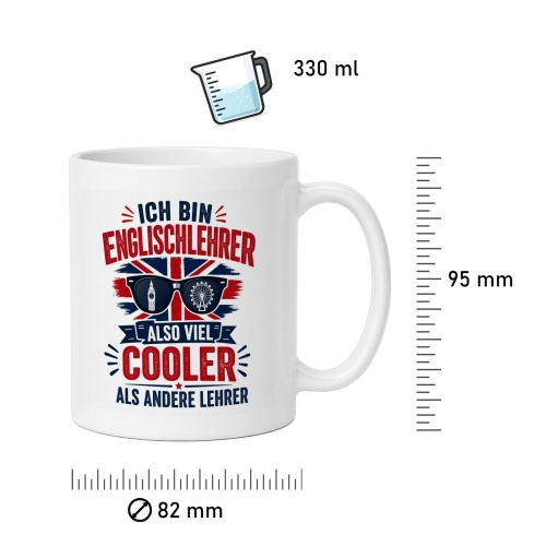 Tasse »Ich bin Englischlehrer – also viel cooler als andere Lehrer«