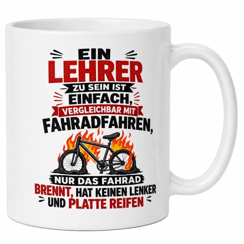 Tasse »Ein Lehrer zu sein ist einfach…«