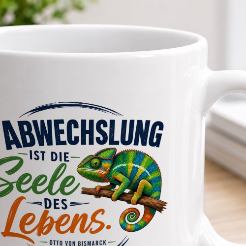 Tasse »Abwechslung ist die Seele des Lebens«