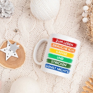 Tasse "Zum Leben brauche ich Stricken"