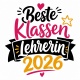 Tasse »Beste Klassenlehrerin 2026«