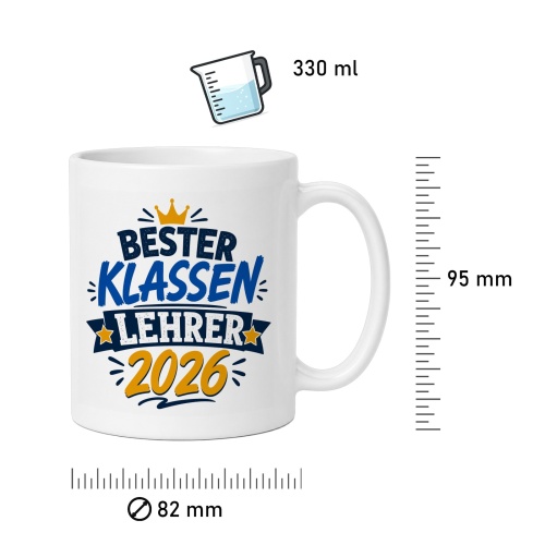 Tasse »Bester Klassenlehrer 2026«