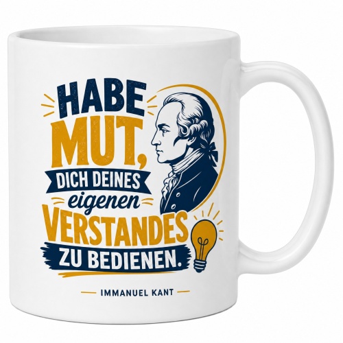 Tasse »Habe Mut, dich deines eigenen Verstandes zu...
