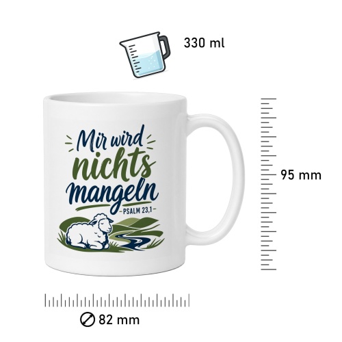 Tasse »Mir wird nichts mangeln – Psalm 23,1«