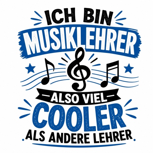 Tasse »Ich bin Musiklehrer – also viel cooler als andere Lehrer«