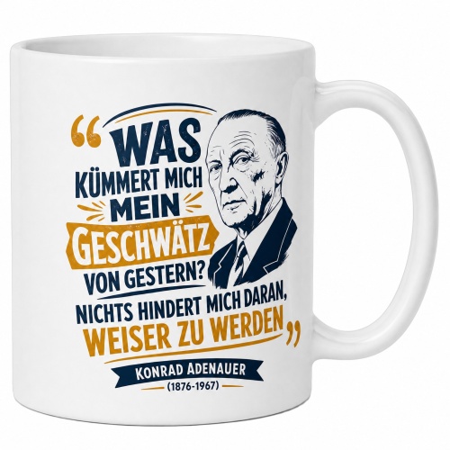 Tasse »Was kümmert mich mein Geschwätz...