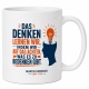Tasse »Das Denken lernen wir…«