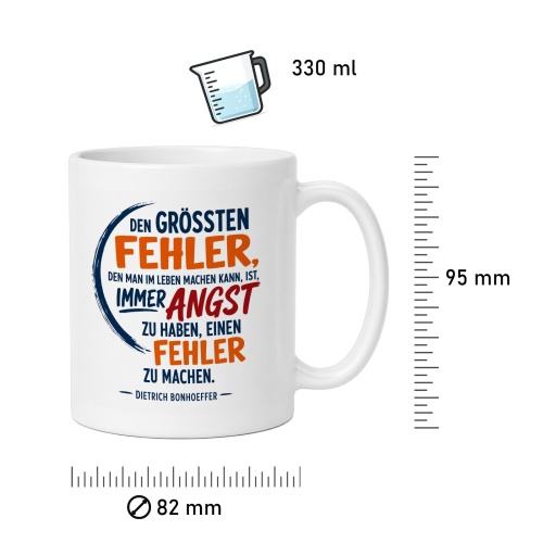 Tasse »Den größten Fehler ... Angst ... Fehler«