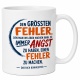 Tasse »Den größten Fehler ... Angst ... Fehler«