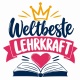 Tasse »Weltbeste Lehrkraft«