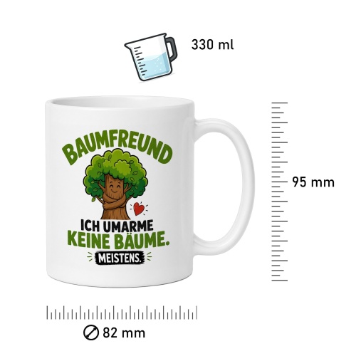Tasse »Baumfreund – Ich umarme keine Bäume. Meistens.«