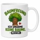 Tasse »Baumfreund – Ich umarme keine Bäume. Meistens.«