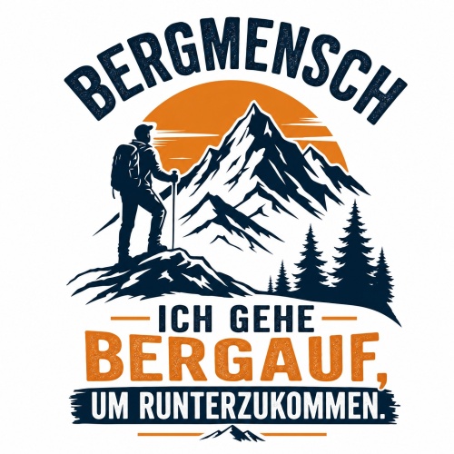 Tasse »Bergmensch – Ich gehe bergauf, um...