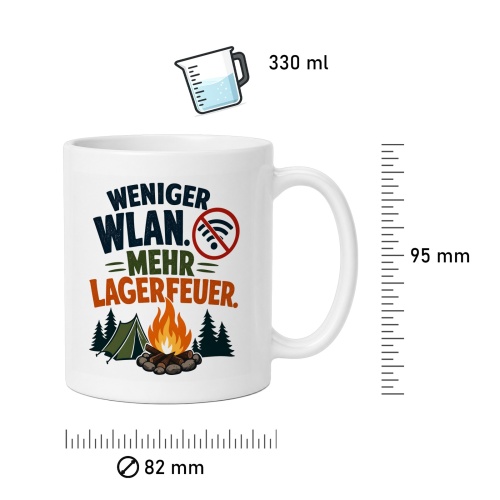 Tasse »Weniger WLAN. Mehr Lagerfeuer.«