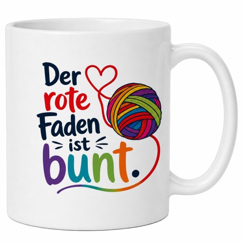 Tasse »Der rote Faden ist bunt«