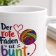 Tasse »Der rote Faden ist bunt«