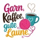 Tasse »Garn, Kaffee, gute Laune«