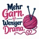 Tasse »Mehr Garn. Weniger Drama.«