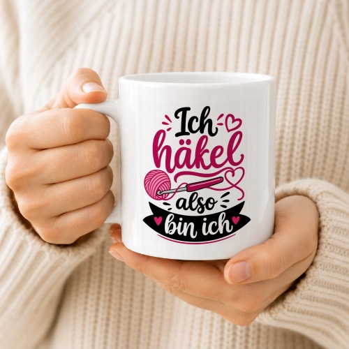 Tasse »Häkeln – Ich also bin ich«