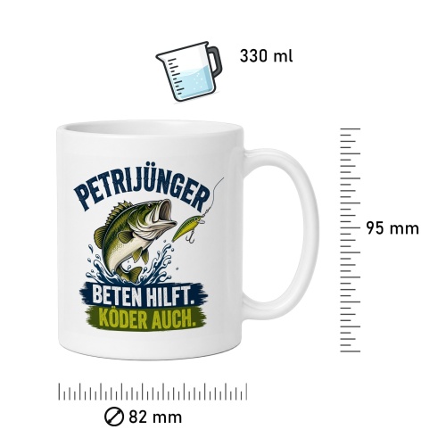 Tasse »Petrijünger – Beten hilft. Köder auch.«