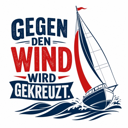 Tasse »Gegen den Wind wird gekreuzt«