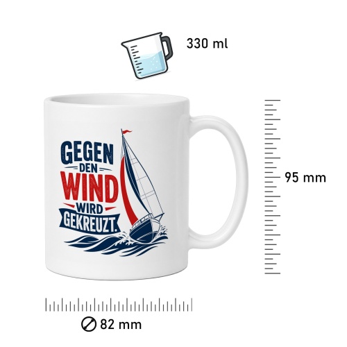Tasse »Gegen den Wind wird gekreuzt«