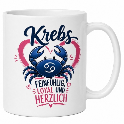 Tasse »Krebs – Feinfühlig, loyal und...