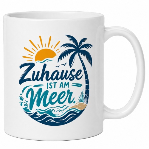 Tasse »Zuhause ist am Meer«