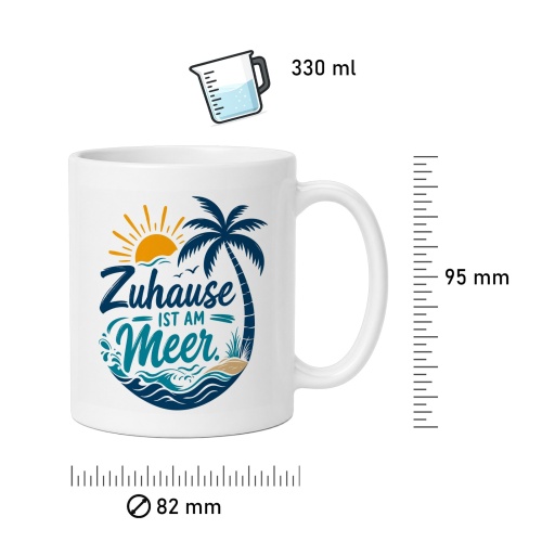 Tasse »Zuhause ist am Meer«