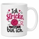 Tasse »Ich stricke, also bin ich.«