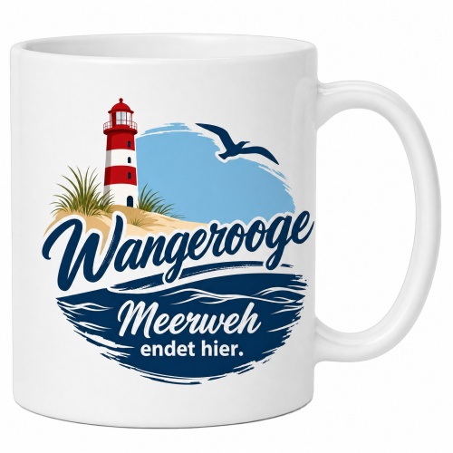 Tasse »Wangerooge – Meerweh endet hier«