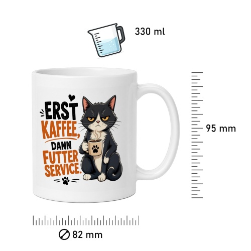 Tasse »Erst Kaffee, dann Futterservice«