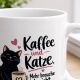 Tasse »Kaffee und Katze. Mehr brauche ich nicht.«