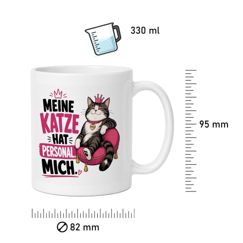 Tasse »Meine Katze hat Personal. Mich.«