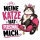 Tasse »Meine Katze hat Personal. Mich.«
