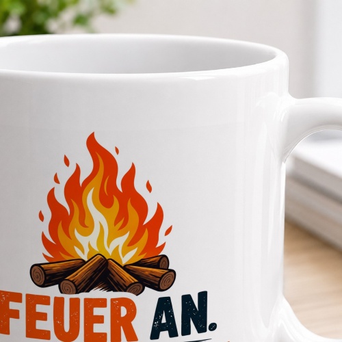 Tasse »Feuer an. Alltag aus.«